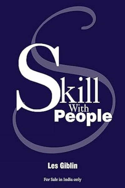 Skill with People by Les Giblin [Paperback]