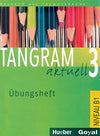 Tangram 3 Ubungsheft by Von, Rosa-Maria Dallapiazza, Eduard von Jan, Till Schonherr [Paperback] German Edition