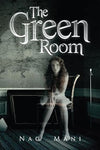 The Green Room by Nag Mani [Paperback]