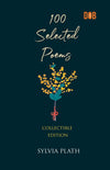 100 SELECTED POEMS BY SYLVIA PLATH [Paperback]