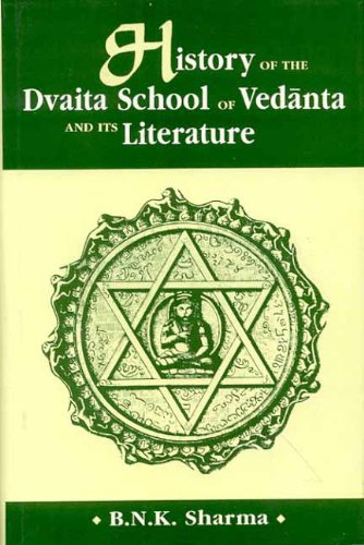 History of the Dvaita School of Vedanta and Its Literature Hardcover