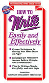 How to Write Easily and Effectively by Donald H. Weiss [Paperback]