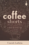 Coffee Shorts by Umesh Luthria [Paperback]