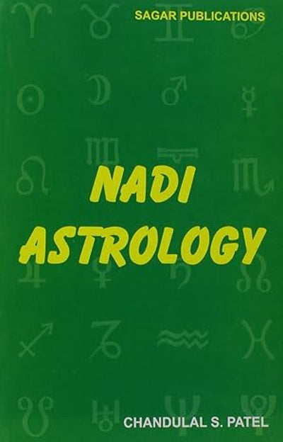 Nadi Astrology by Chandulal S. Patel [Paperback]