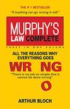 Murphy's law complete & all the reason why everything goes wrong by Bloch [Paperback]