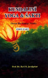 Kundalini Yoga and Sakti by Dr.R.R.Javalgekar [Paperback]