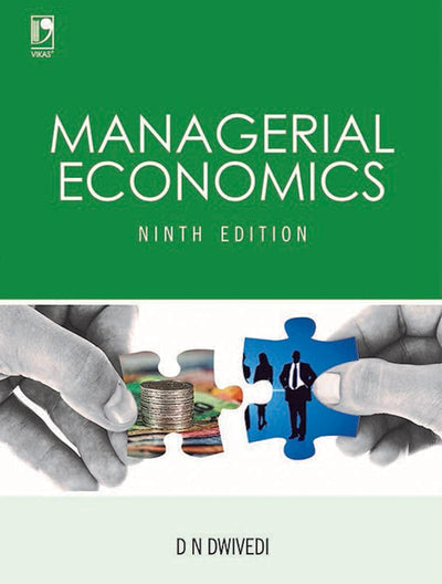 Managerial Economics by D N Dwivedi [Paperback]