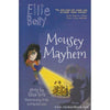 Ellie Belly Mousey Mayhem Book 6 by Eliza Teoh [Paperback]