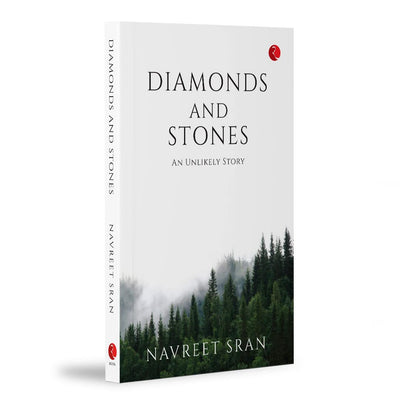 Diamonds and Stones by Navreet Sran [Paperback]