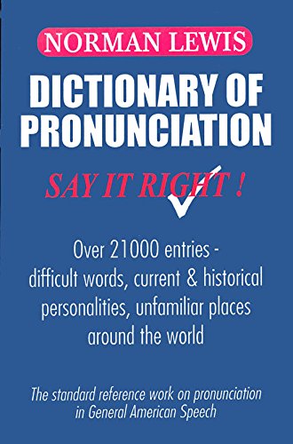 Dictionary of Pronunciation by Norman Lewis [Paperback]