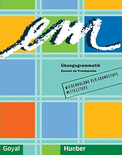 Em Ubungsgrammatik - Hueber by Axel Hering, Magdalena Matussek, Michaela Perlmann-Blame [Paperback] German Edition