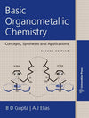 Basic Organometallic Chemistry by Anil Elias, Gupta B.D. [Paperback]
