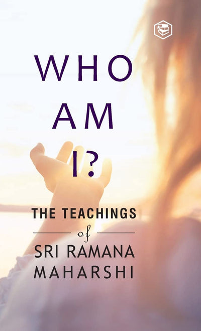 Who am I? by Shri Ramana Maharshi [Hardcover]