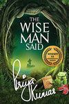 The Wise Man Said by Priya Kumar [Paperback]