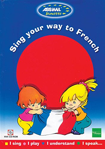 ASSIMIL Sing your way to french: Book + CD by Assimil [Hardcover] French Edition