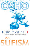 Unio Mystica II: On Sufism by OSHO [Paperback]