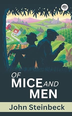 Of Mice and Men by John Steinbeck [Paperback]