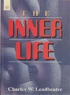 The Inner Life by Charles W. Leadbeater [Paperback]