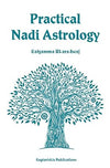 Practical Nadi Astrology by Satyamma Bharadwaj [Paperback]