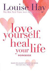 Love Yourself Heal Your Life Workbook by Louise L. Hay [Paperback]