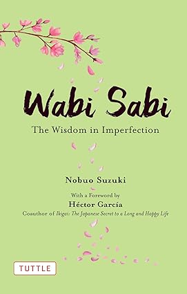 Wabi Sabi by Nobuo Suzuki [Hardcover]