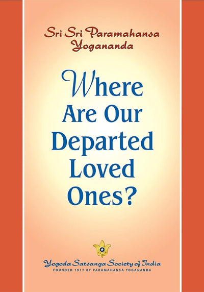 Paramahansa Yogananda Books by Paramahansa Yogananda, Daya Mata, Mrinalini Mata
