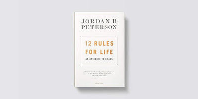 12 Rules for Life by Jordan B. Peterson [Hardcover]