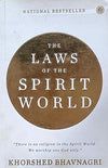 The Laws of the Spirit World by Khorshed Bhavnagri [Paperback]