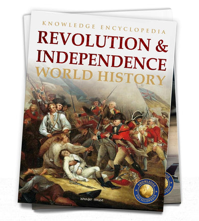 Knowledge Encyclopedia World History - Revolution & Independence [Paperback]