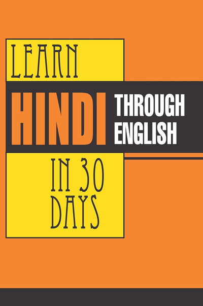 Learn Hindi in 30 Days Through English by Krishna Gopal Vikal [Paperback] Hindi Edition
