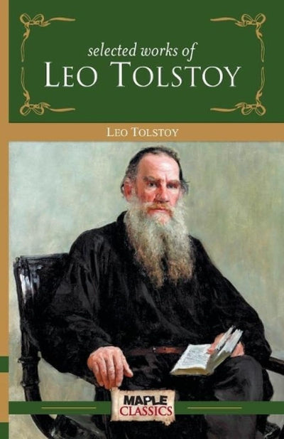 Leo Tolstoy - Selected Works [Paperback]