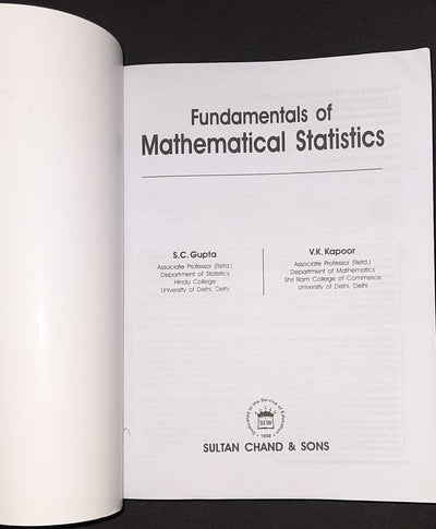 Fundamentals of Mathematical Statistics by S. C. Gupta, V. K. Kapoor [Paperback]