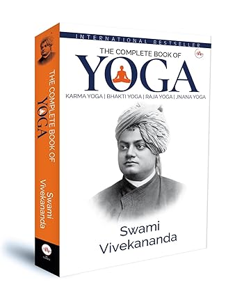 The Complete Book of Yoga by Swami Vivekananda [Hardcover]