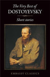 The Very Best Of Fyodor Dostoyevsky: Short Stories [Paperback]