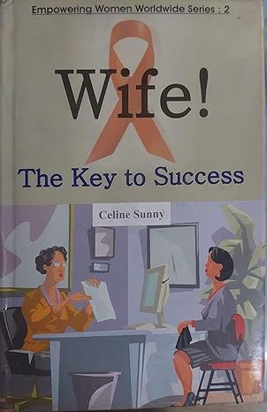 Wife: The Key to Success by Celine Sunny [Hardcover]