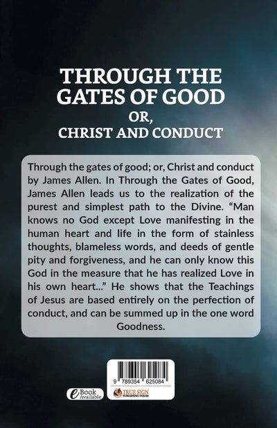 Through The Gates Of Good by James Allen [Paperback]