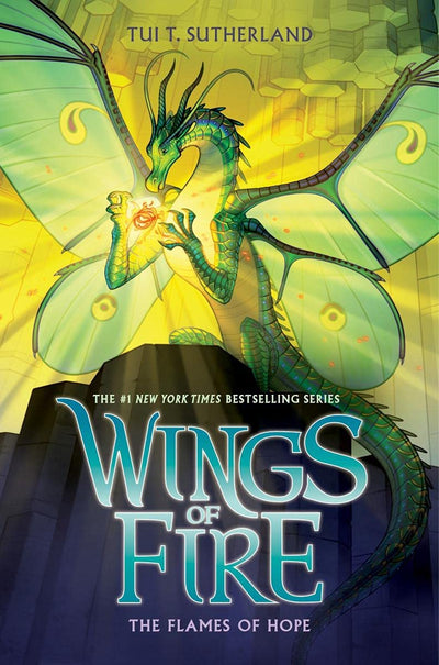 Wings Of Fire #15: The Flames Of Hope by Tui T. Sutherland [Paperback]