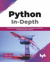 Python In – Depth by Ahidjo Ayeva, Kamon Ayeva, Aiman Saeed [Paperback]