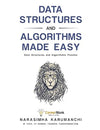 Data Structures and Algorithms Made Easy by Narasimha Karumanchi [Paperback]