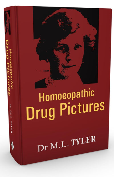 Homoeopathic Drug Picture by M.L. Tyler [Hardcover]