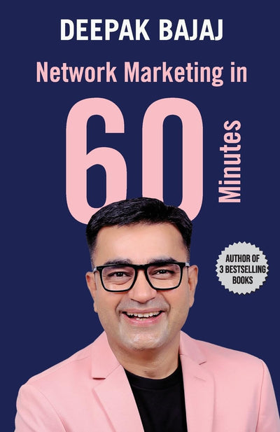 Network Marketing In Sixty Minutes (English) by Deepak Bajaj [Paperback]