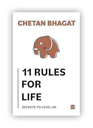 11 Rules For Life by Chetan Bhagat [Paperback]