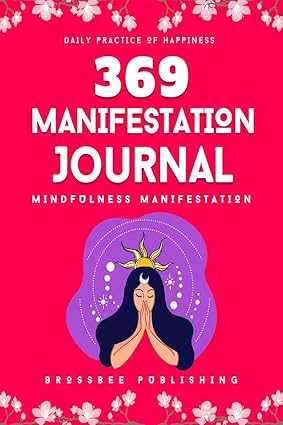 369 Manifestation Journal [Paperback]