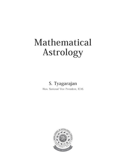 Mathematical Astrology by S. Tyagarajan [Paperback]