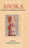 Asoka: In History and Historical Memory by Radhakumud Mookerji [Hardcover]