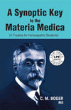 A Synoptic Key to the Materia Medica by C.M. Boger [Paperback]