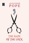 The Rape of the Lock by Alexander Pope [Paperback]