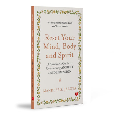 Reset Your Mind, Body and Spirit by Mandeep S. Jalota [Paperback]