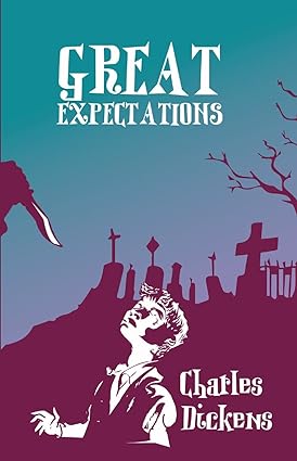 Great Expectations by Charles Dickens [Paperback]