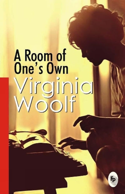 A Room of One’S Own by Virginia Woolf [Paperback]